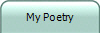 My Poetry